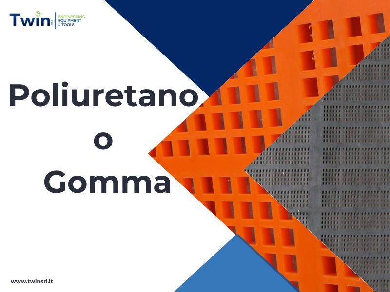 Poliuretano o Gomma quale scegliere